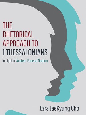 cover image of The Rhetorical Approach to 1 Thessalonians